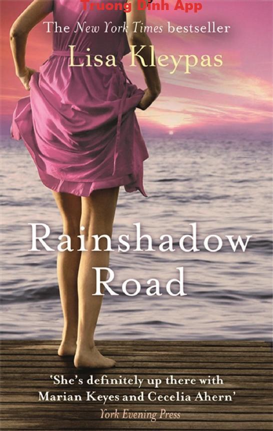 Ngôi Nhà Cuối Phố Rainshadow – Lisa Kleypas