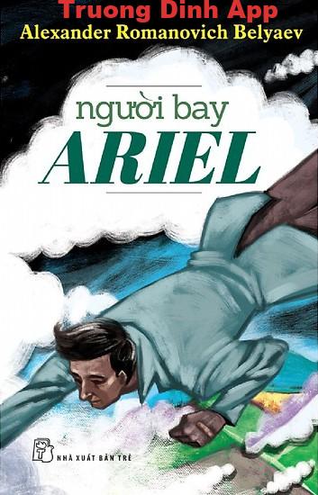 Người Bay Ariel – Alexander Romanovich Belyaev