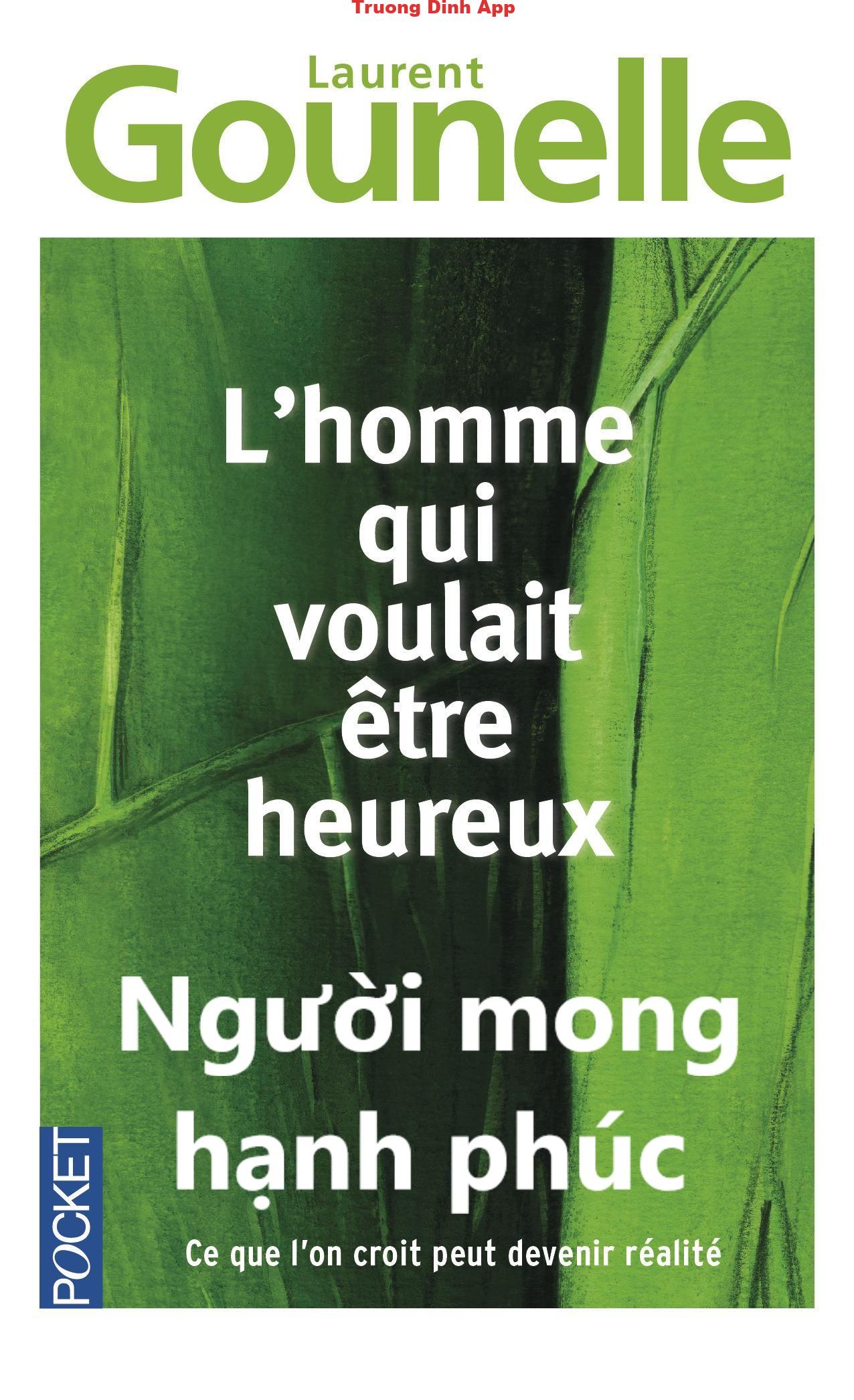 Người Mong Hạnh Phúc – Laurent Gounelle