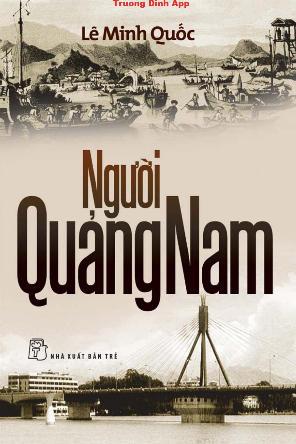 Người Quảng Nam – Lê Minh Quốc