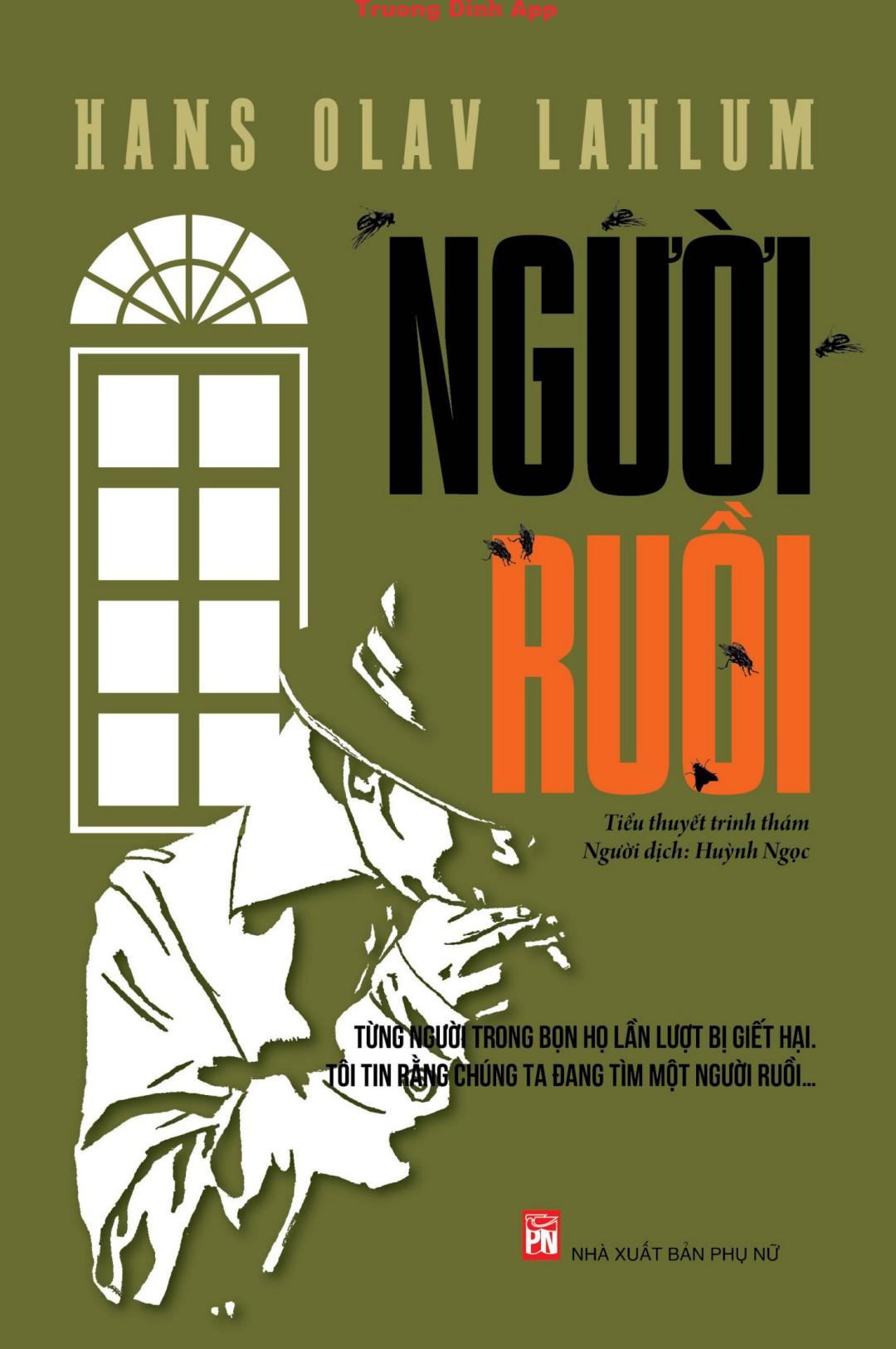 Người Ruồi – Hans Olav Lahlum