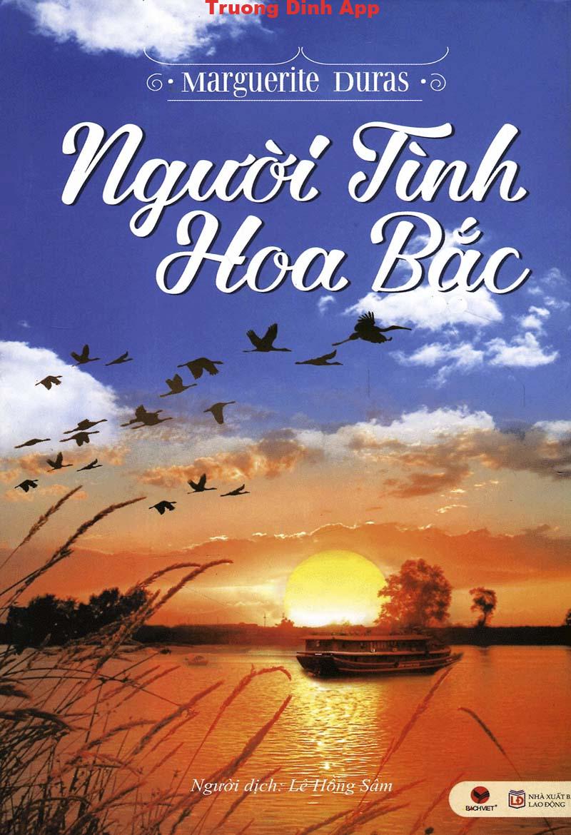 Người tình Hoa Bắc – Marguerite Duras