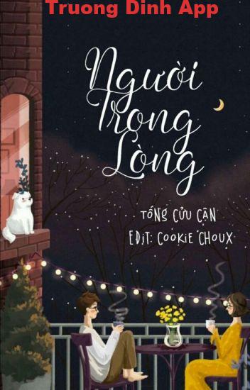 Người Trong Lòng – Tống Cửu Cận