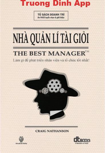 Nhà Quản Lý Tài Giỏi – Craig Nathanson