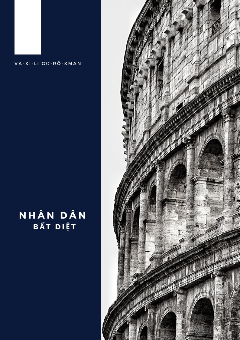 Nhân Dân Bất Diệt – Va-xi-li Gơ-rô-xman