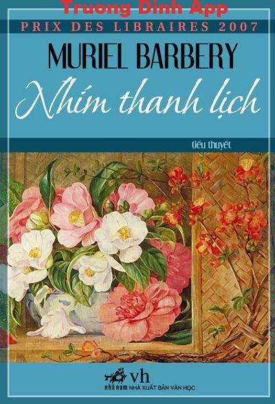 Nhím Thanh Lịch – Muriel Barbery