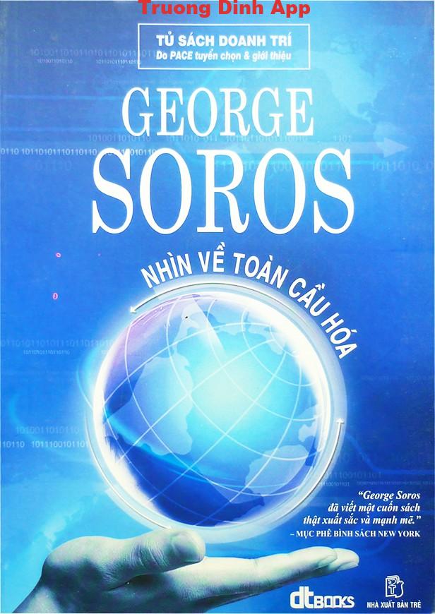 Nhìn Về Toàn Cầu Hóa – George Soros