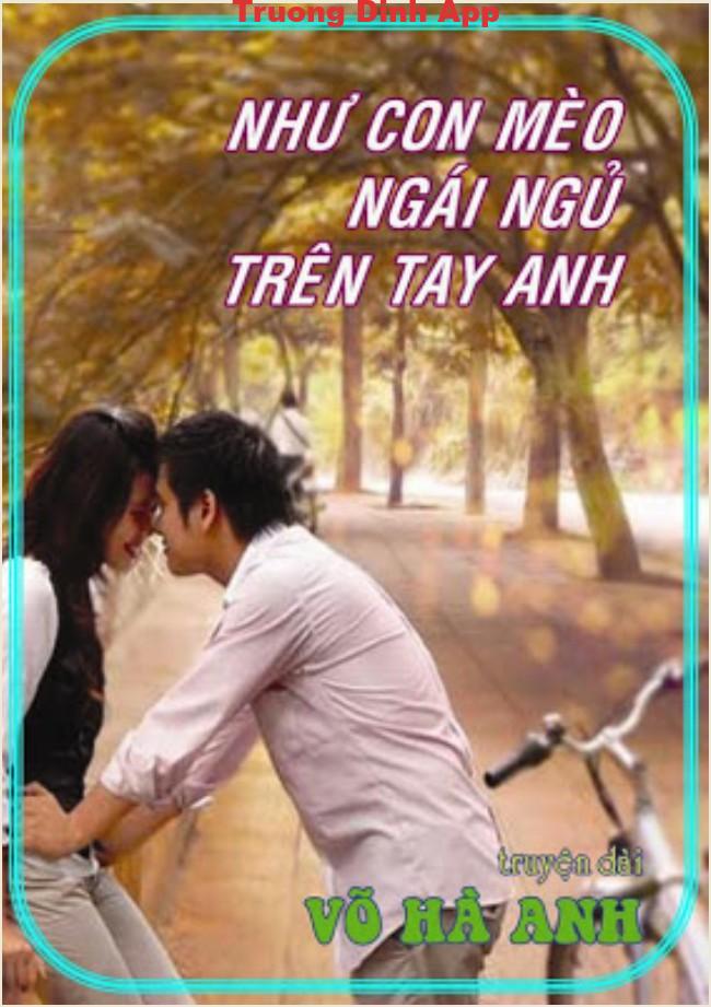 Như Con Mèo Ngái Ngủ Trên Tay Anh – Võ Hà Anh