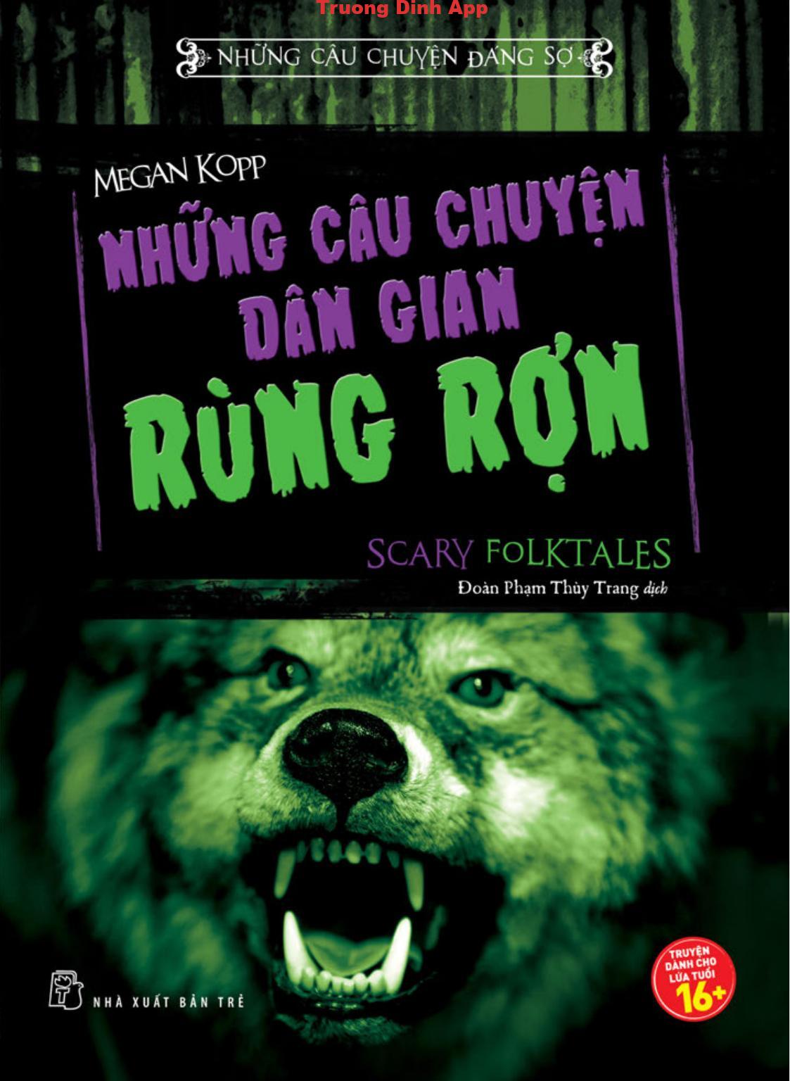 Những Câu Chuyện Dân Gian Rùng Rợn – Megan Kopp