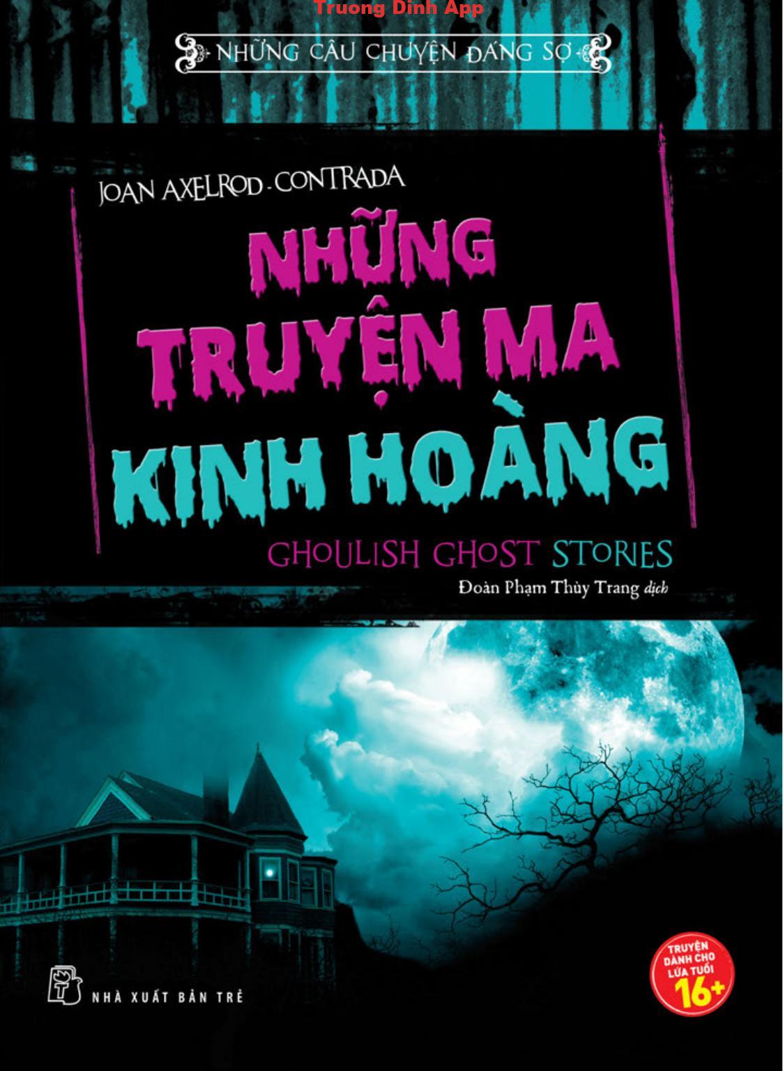 Những Chuyện Ma Kinh Hoàng – Joan Axelrod-Contrada