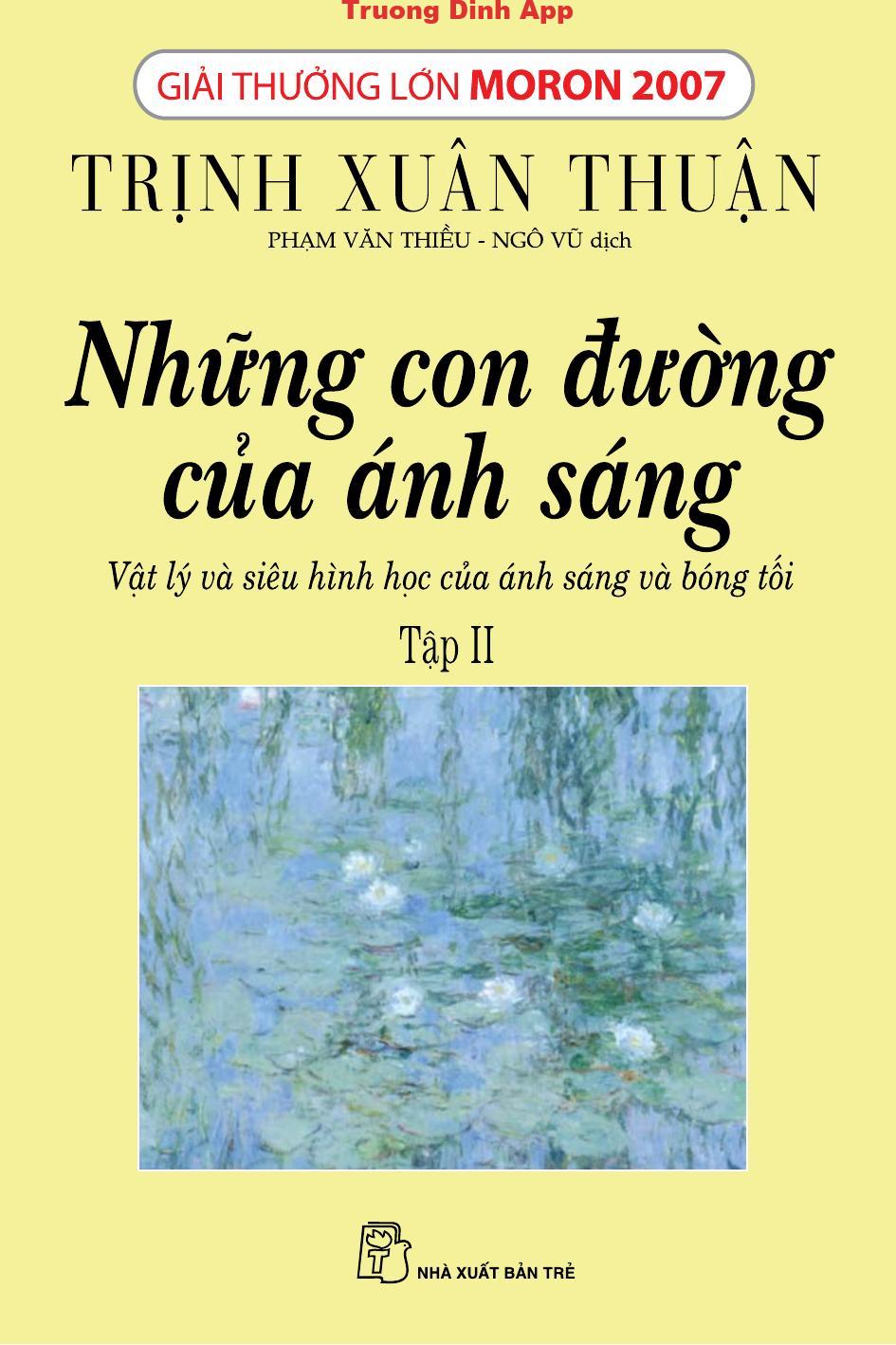 Những Con Đường Của Ánh Sáng Tập 2 – Trịnh Xuân Thuận