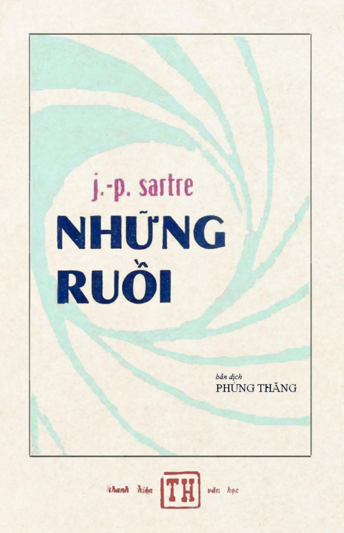 Những Ruồi – Jean Paul Sartre