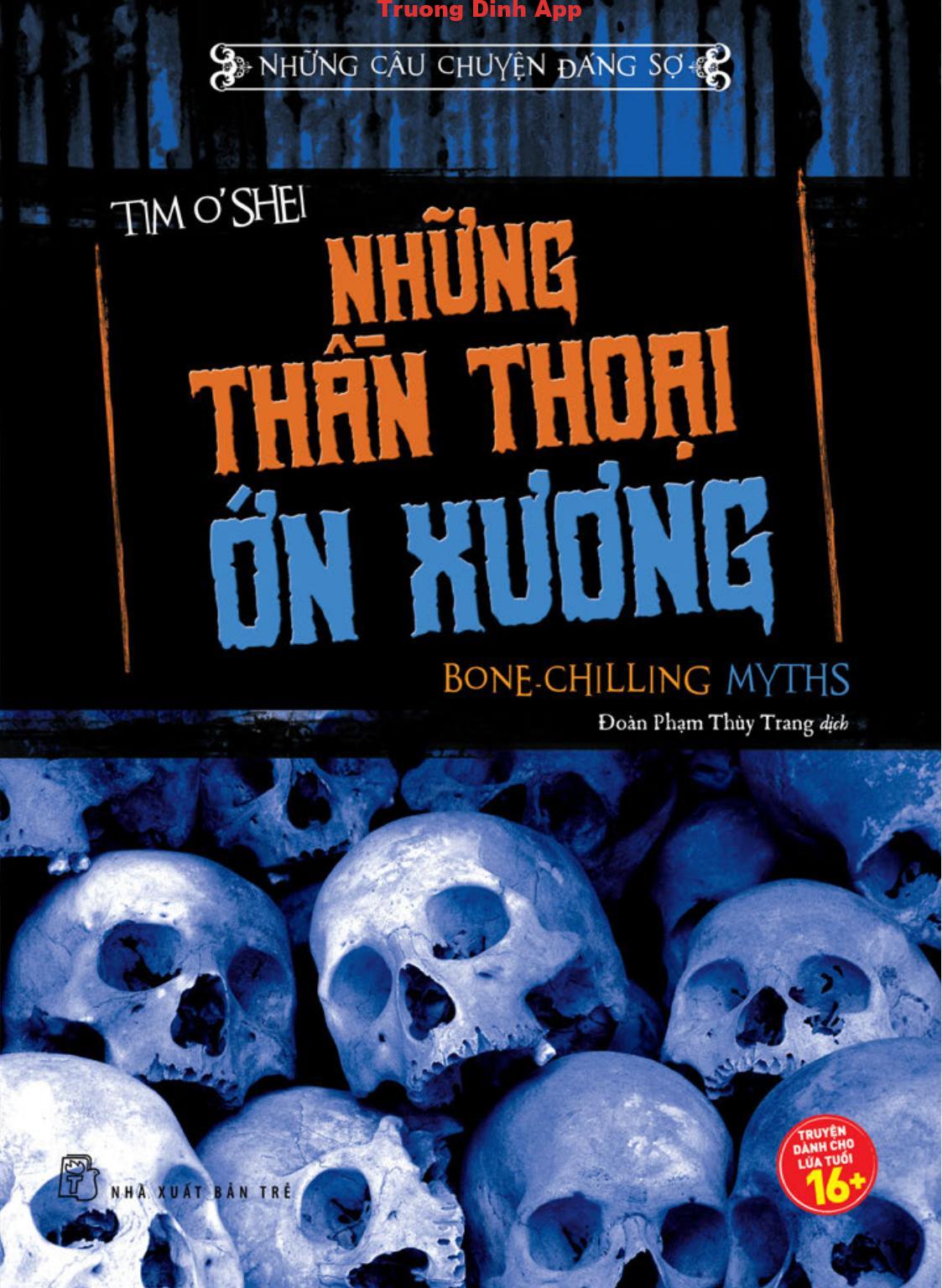 Những Thần Thoại Ớn Xương – Tim O’Shei