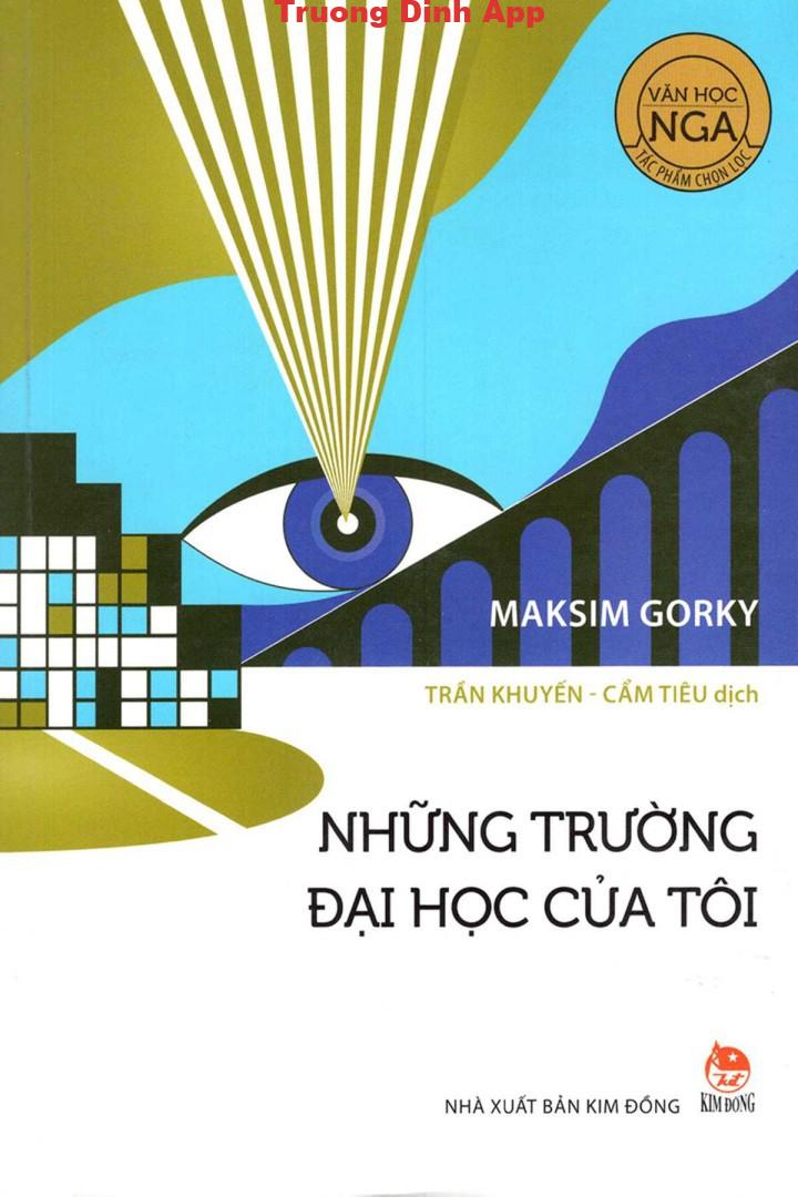 Những Trường Đại Học Của Tôi – Maksim Gorky