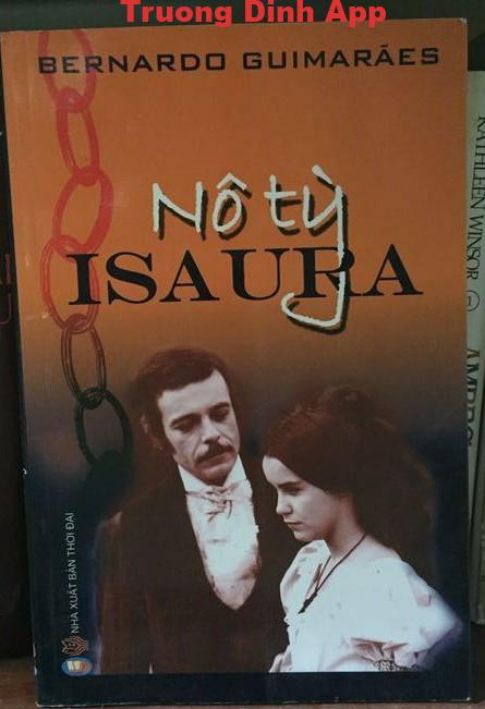 Nô Tì Isaura – Bernardo Guimarães  Sách Nói