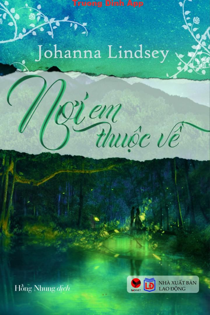 Nơi Em Thuộc Về – Johanna Lindsey