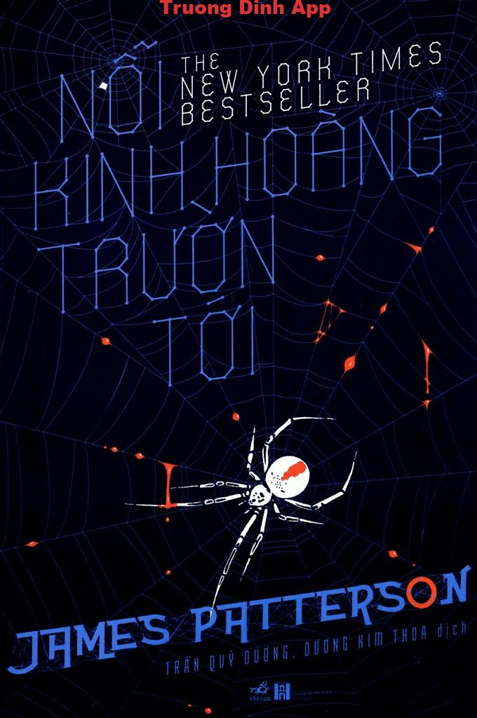 Nỗi Kinh Hoàng Trườn Tới – James Patterson