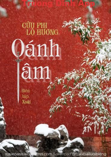 Oánh Tâm – Cửu Lộ Phi Hương