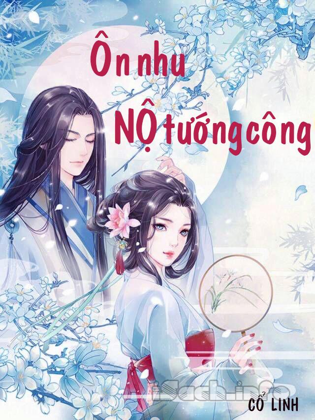 Ôn Nhu Nộ Tướng Công – Cổ Linh