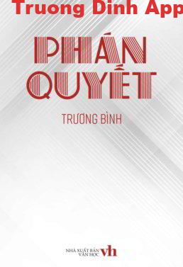 Phán Quyết – Trương Bình