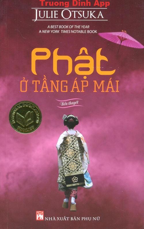 Phật Ở Tầng Áp Mái – Julie Otsuka  Sách Nói