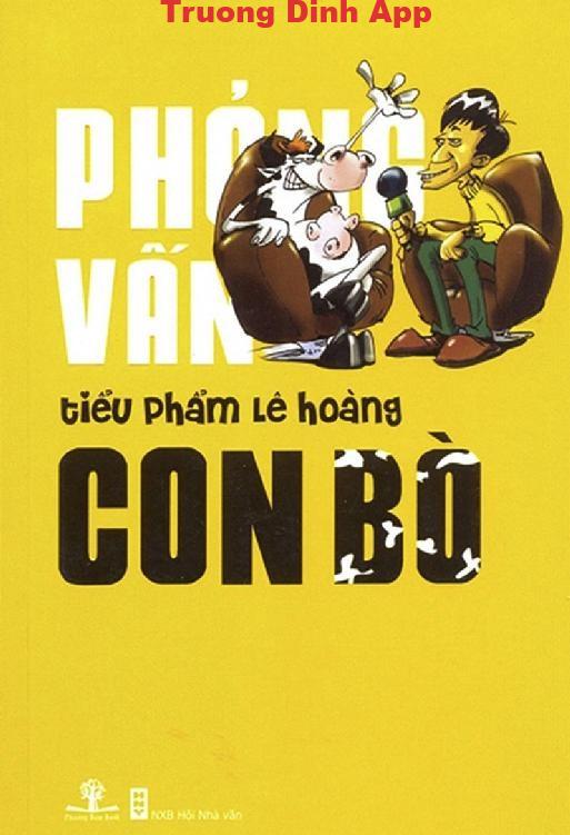 Phỏng Vấn Con Bò – Lê Hoàng