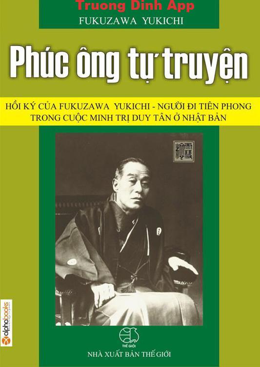 Phúc Ông Tự Truyện – Fukuzawa Yukichi