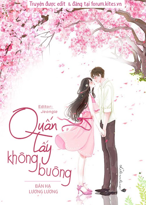 Quấn Lấy Không Buông – Bán Hạ Lương Lương