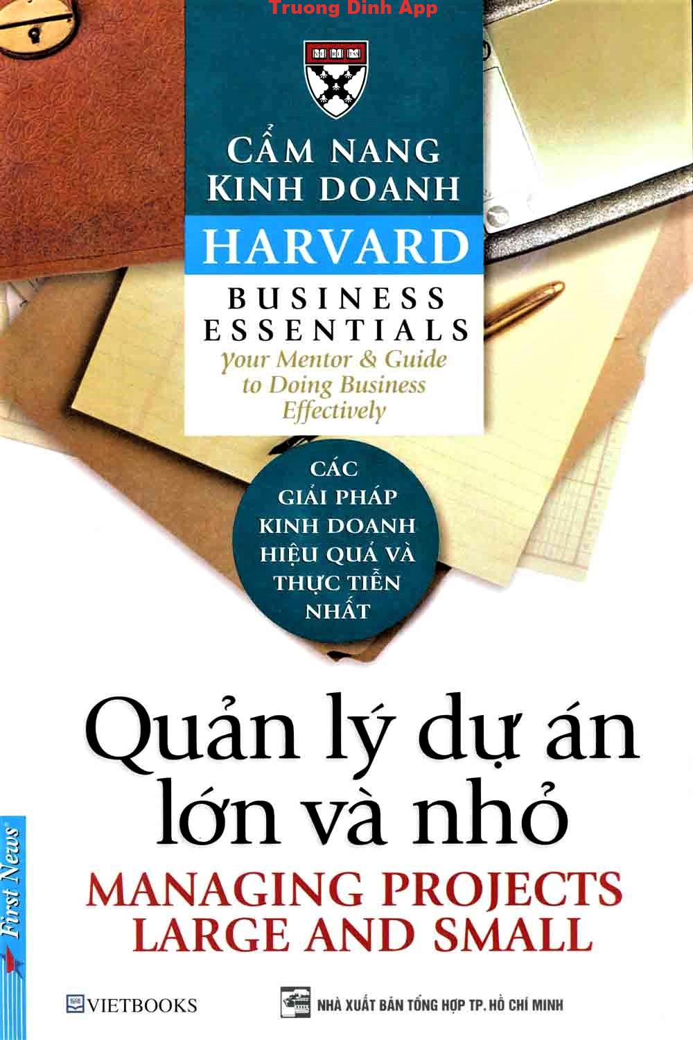 Quản Lý Các Dự Án Lớn Và Nhỏ – First News