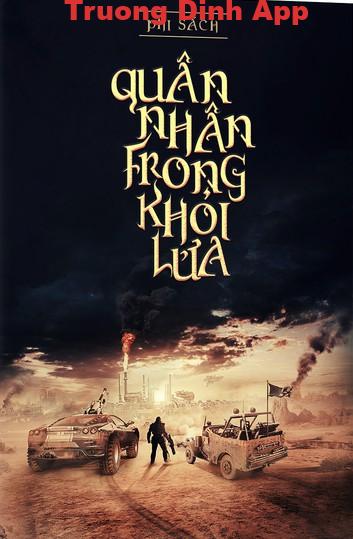 Quân Nhân Trong Khói Lửa – Phi Sách