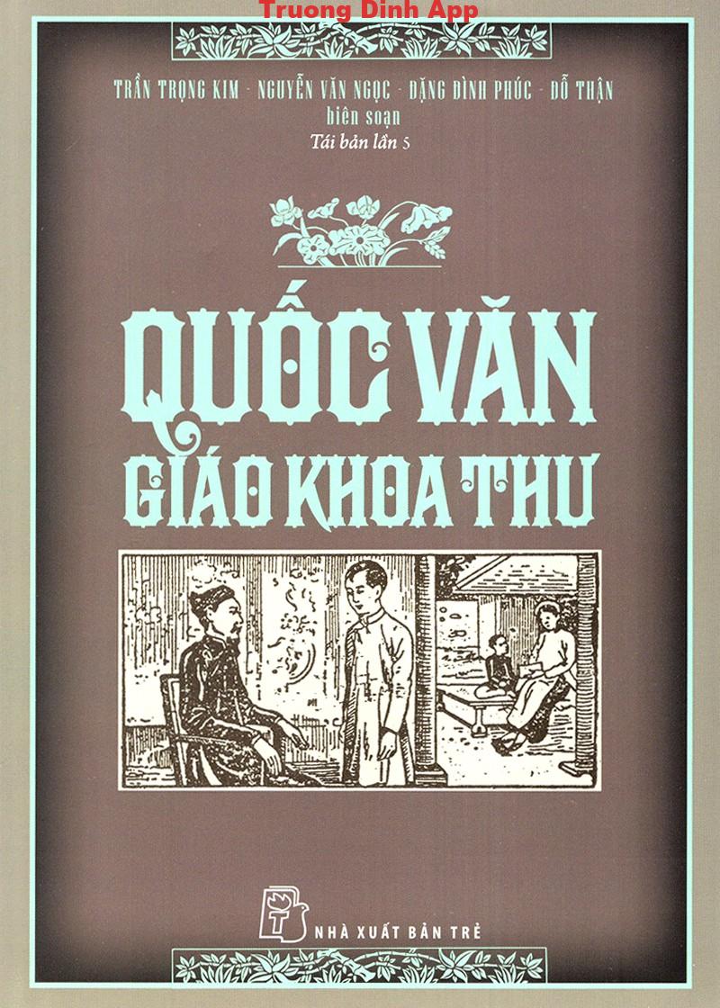 Quốc Văn – Giáo Khoa Thư – Trần Trọng Kim & Nguyễn Văn Ngọc & Đặng Đình Phúc & Đỗ Thận