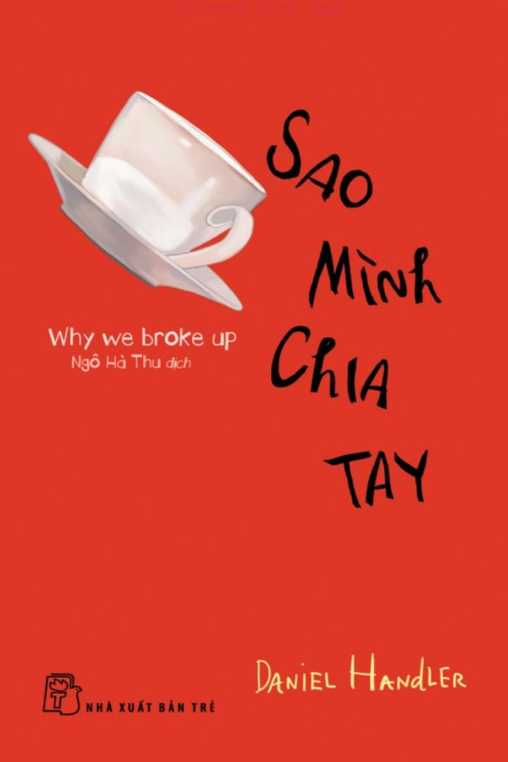 Sao Mình Chia Tay – Daniel Handler