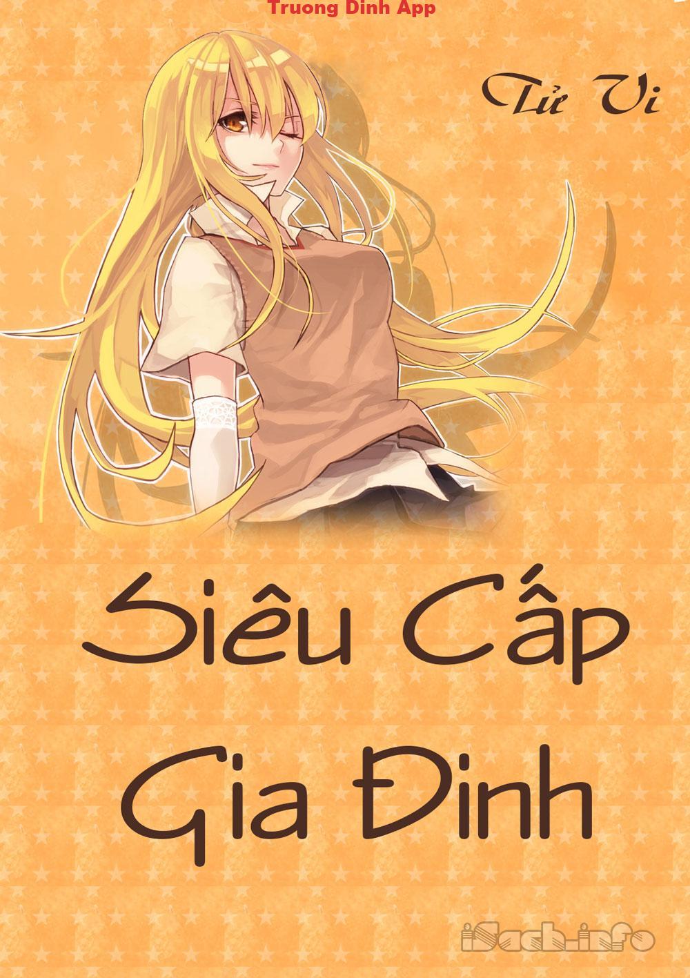 Siêu Cấp Gia Đinh – Tử Vi