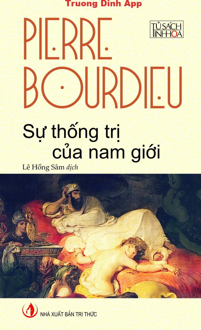 Sự Thống Trị Của Nam Giới – Pierre Bourdieu