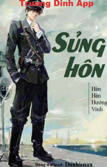 Sủng Hôn – Hân Hân Hướng Vinh  Sách Nói