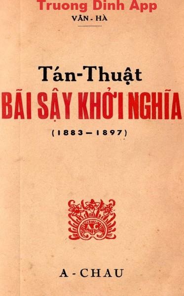 Tán Thuật Bãi Sậy Khởi Nghĩa 1883-1897 – Vân Hà