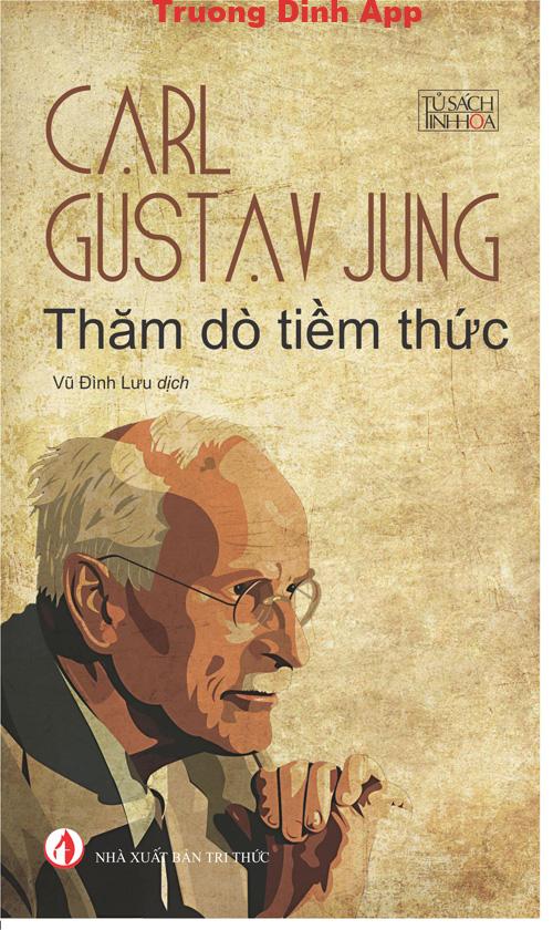 Thăm Dò Tiềm Thức – Carl Gustav Jung