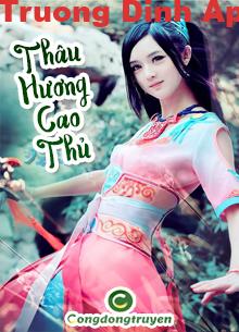 Thâu Hương Cao Thủ – Lục Như Hoà Thượng