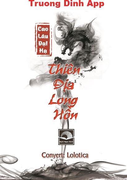 Thiên Địa Long Hồn – Cao Lâu Đại Hạ