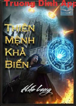 Thiên Mệnh Khả Biến – Hắc Long (Hoàng Long)