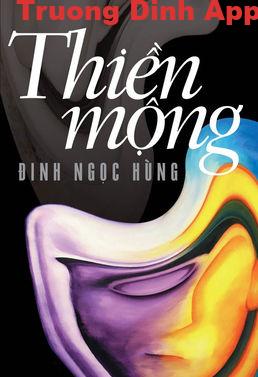 Thiền Mộng – Đinh Ngọc Hùng