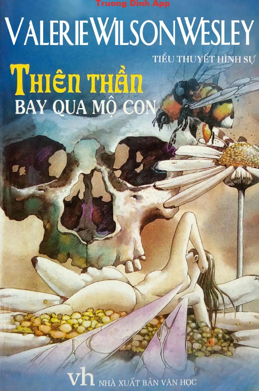 Thiên Thần Bay Qua Mộ Con – Valerie Wilson Wesley