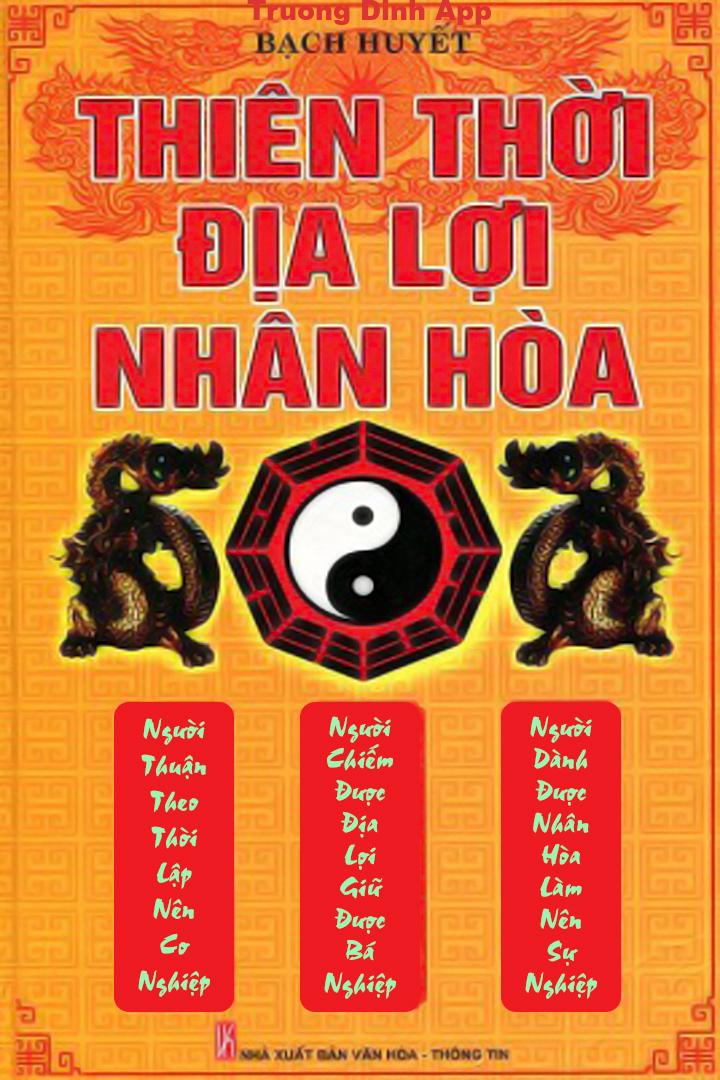 Thiên Thời – Địa Lợi – Nhân Hoà