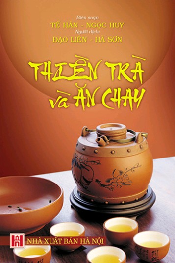 Thiền Trà Và Ăn Chay – Tế Hân & Ngọc Huy