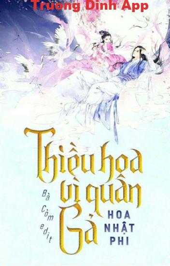 Thiều Hoa Vì Quân Gả