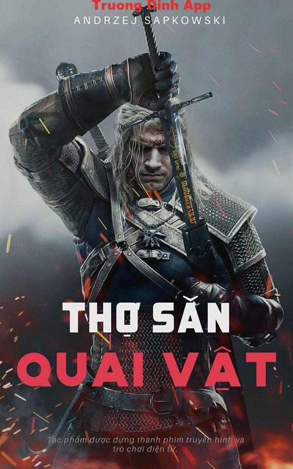 Thợ Săn Quái Vật – Andrzej Sapkowski