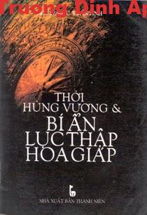 Thời Hùng Vương Và Bí Ẩn Lục Thập Hoa Giáp