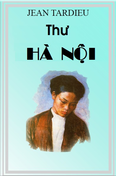 Thư Hà Nội – Jean Tardieu