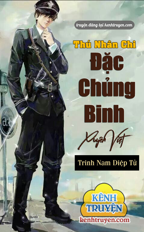 Thú Nhân Chi Đặc Chủng Binh Xuyên Việt  Sách Nói