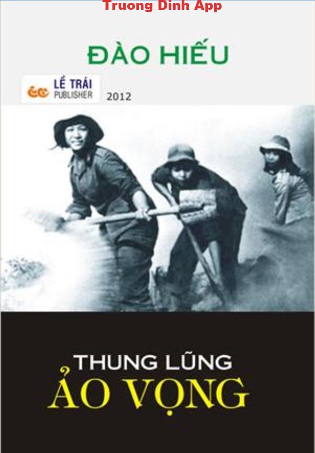 Thung Lũng Ảo Vọng – Đào Hiếu